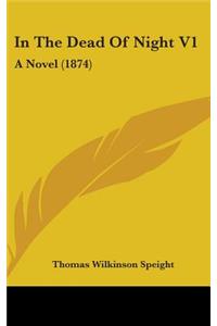 In the Dead of Night V1