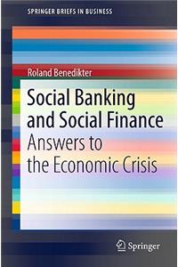 Social Banking and Social Finance