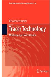 Tracer Technology