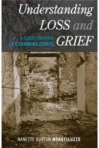 Understanding Loss and Grief