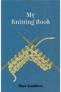 My Knitting Book