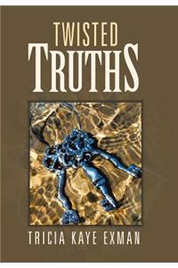 Twisted Truths