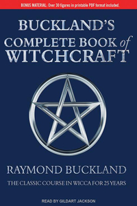 Buckland's Complete Book of Witchcraft