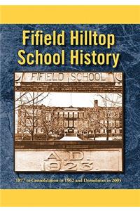 Fifield Hilltop School History