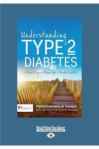 Understanding Type 2 Diabetes