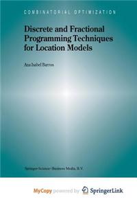 Discrete and Fractional Programming Techniques for Location Models