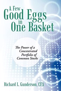 Few Good Eggs in One Basket