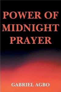 Power of Midnight Prayer