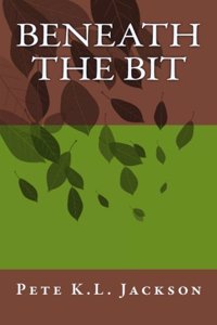 Beneath the Bit