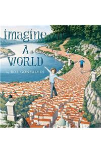 Imagine a World