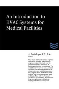 An Introduction to HVAC Systems for Medical Facilities