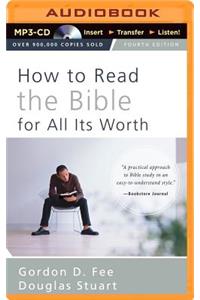 How to Read the Bible for All Its Worth