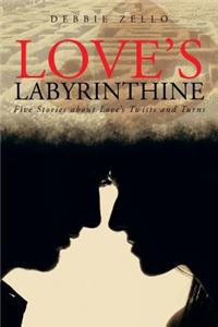 Love's Labyrinthine