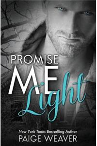 Promise Me Light