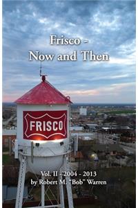 Frisco Now and Then