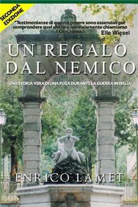 Un Regalo Dal Nemico
