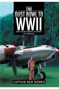 The Dust Bowl to WWII