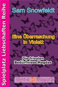Eine Überrasschung in Violett