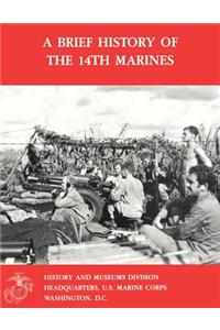 Brief History of the 14th Marines