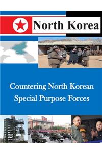 Countering North Korean Special Purpose Forces