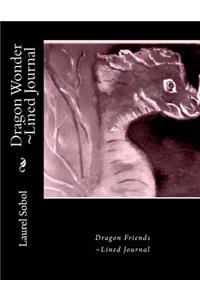 Dragon Wonder Lined Journal