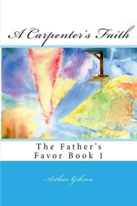 Carpenter's Faith