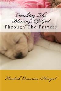 Reaching The Blessings Of God