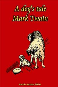 dog's tale Mark Twain