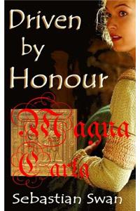 Driven by Honour