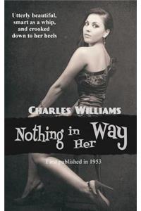 Nothing in Her Way