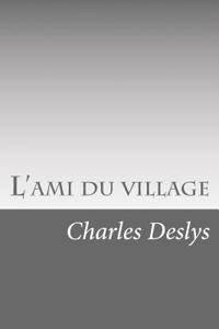 L'ami du village