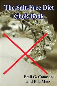 Salt-Free Diet Cook Book
