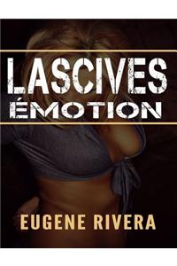 Lascives Émotion