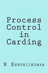 Process Control in Carding
