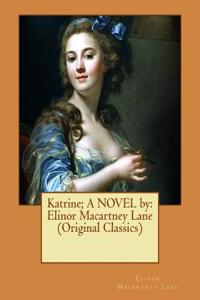 Katrine; A NOVEL by