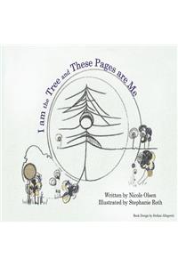 I Am the Tree and These Pages Are Me