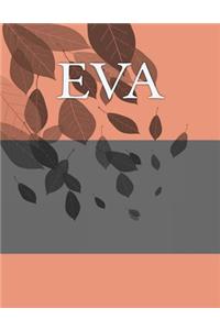 Eva: Personalized Journals - Write In Books - Blank Books You Can Write In