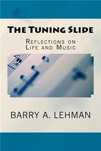 The Tuning Slide