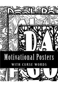 Motivational Posters With Curse Words