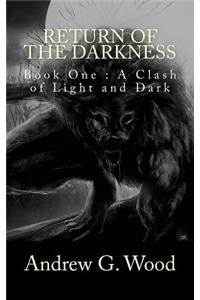 Return of the Darkness
