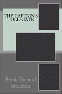 The Captain's Toll-Gate