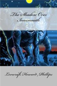 Shadow Over Innsmouth