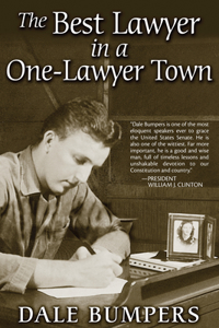 Best Lawyer in a One-Lawyer Town: A Memoir