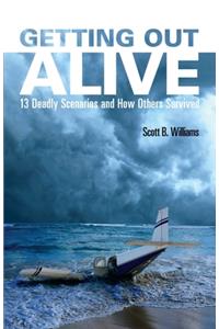 Getting Out Alive