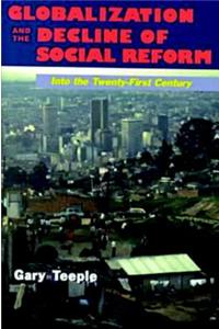 Globalization And The Decline Of Social Reform