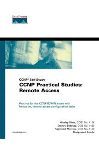 CCNP Practical Studies: Remote Access