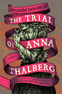 Trial of Anna Thalberg