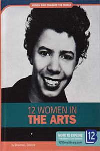 12 Women in the Arts