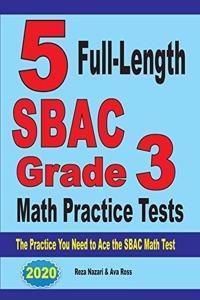 5 Full-Length SBAC Grade 3 Math Practice Tests