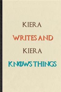 Kiera Writes And Kiera Knows Things